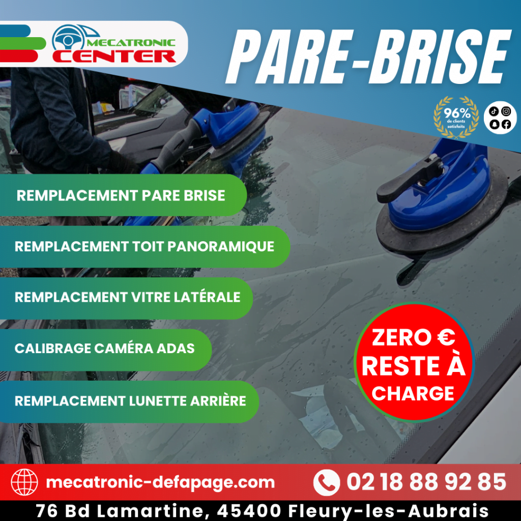 Pose de pare-brise à Fleury-les-Aubrais avec offres exceptionnelles chez MECA TRONIC CENTER